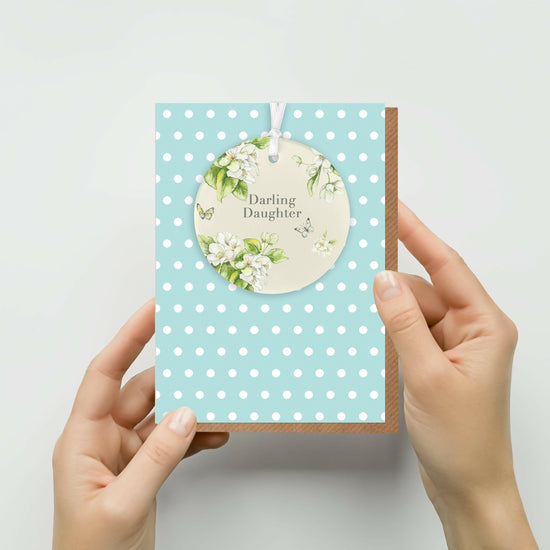 Ceramic Keepsake Hanging Decoration  - A6 Greeting Card with Ceramic Keepsake - Blossom Cream Daughter