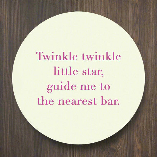 Ceramic Coaster - Bar Quote - Inspirational Home Decor - Drinking Gift
