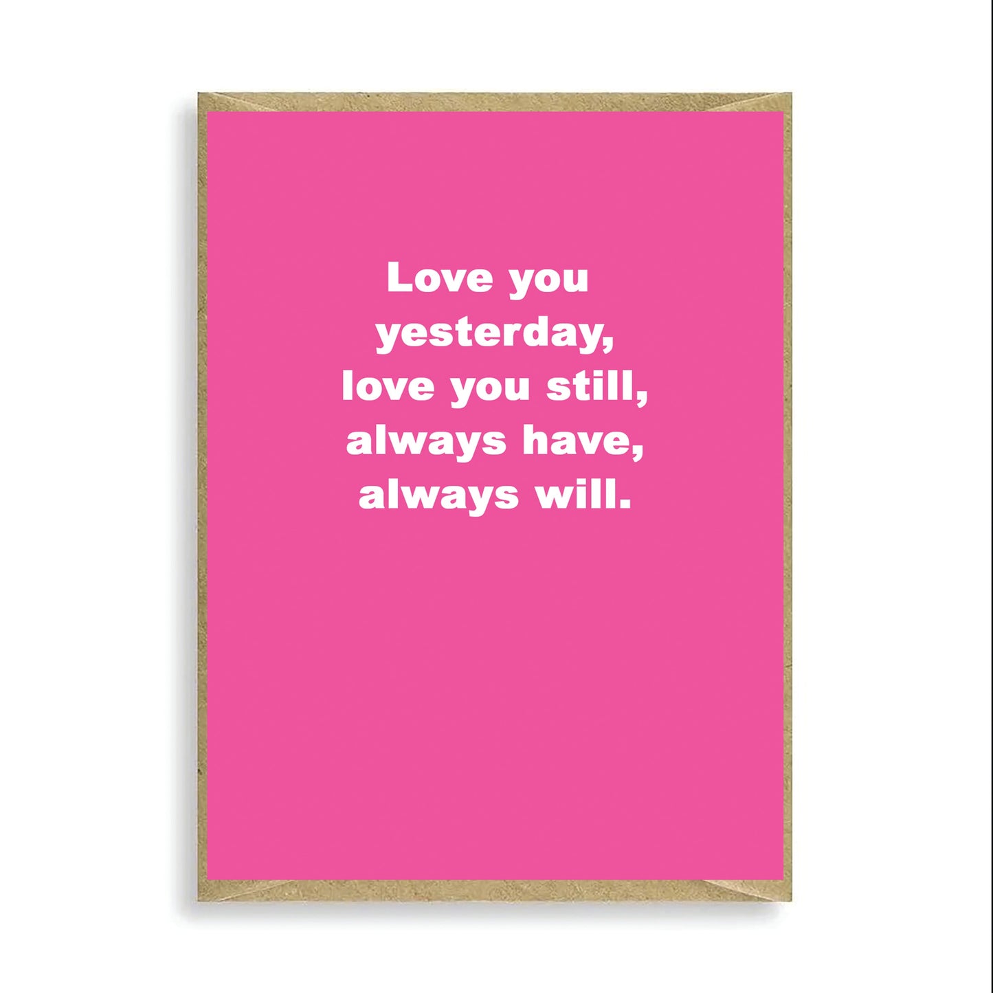 Valentines Partner Humour Card - Funny Love Card - Mini Card for Your Valentine - Love You Yesterday - Love Card