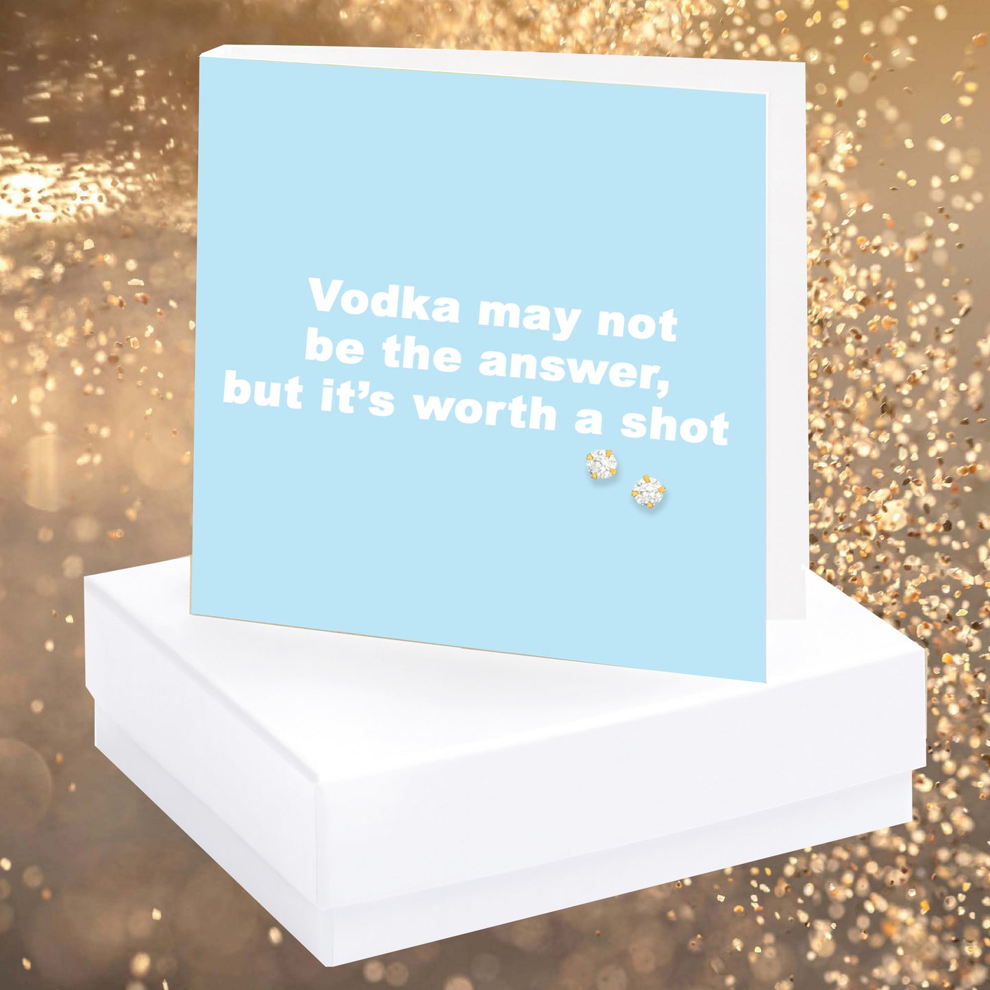 Vodka May Not Be The Answer Quote Earring Card