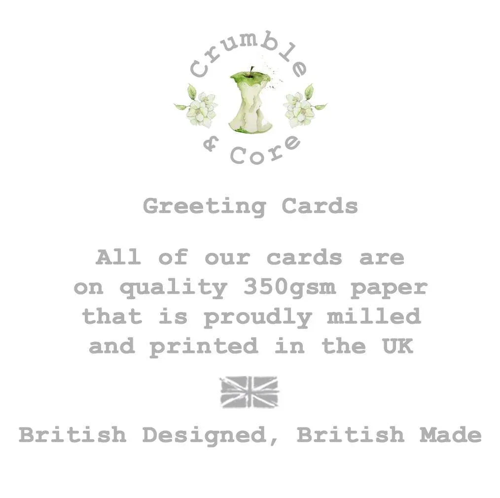 The image is a greeting card advertisement for Crumble & Core, a British-designed, British-made company that specializes in producing high-quality 350gsm paper greeting cards.